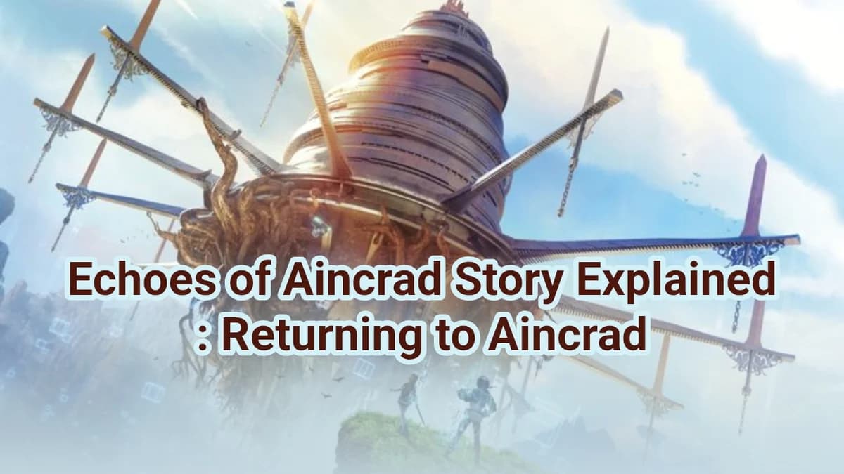 Echoes of Aincrad Story Explained: Returning to Aincrad