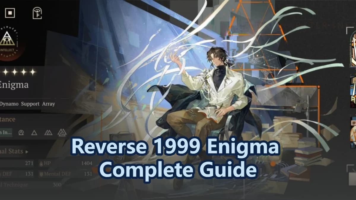 Enigma Complete Guide | Reverse 1999