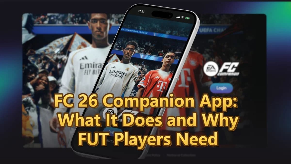 FC 26 Companion App: What It Does and Why FUT Players Need