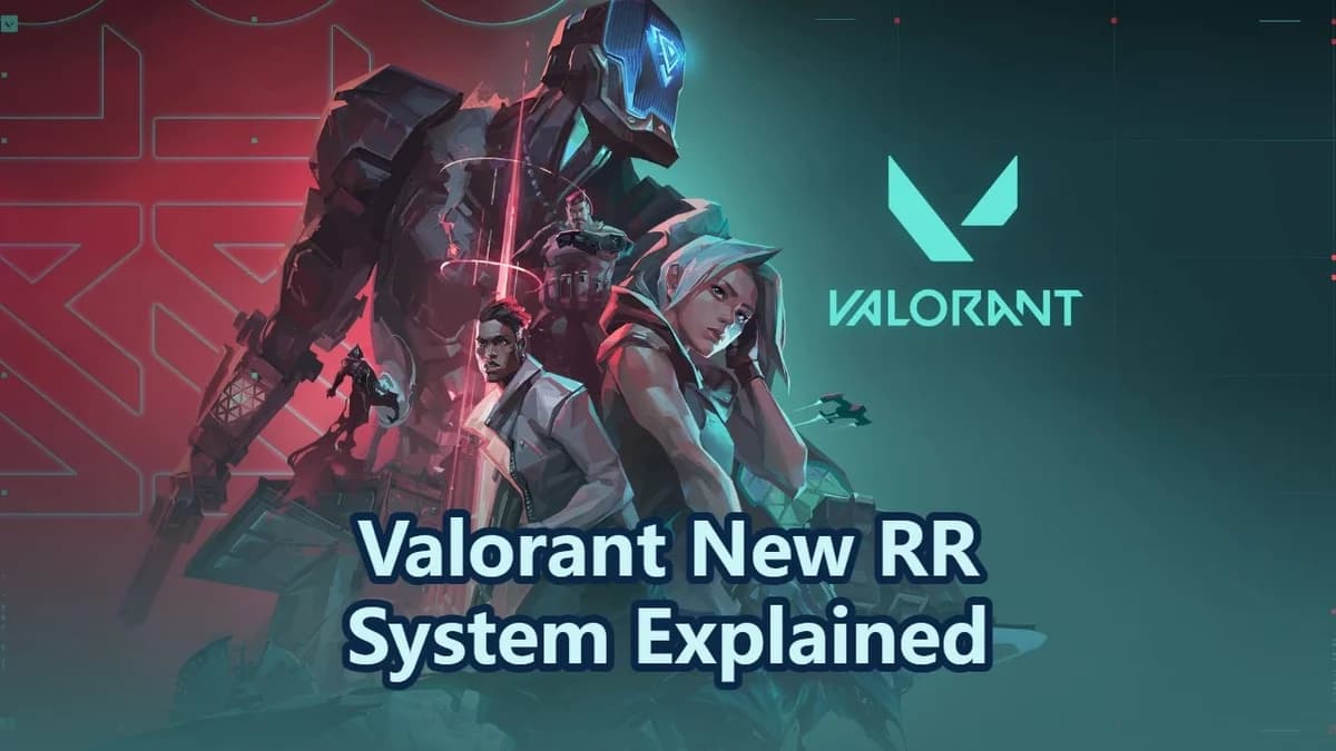 Valorant New RR System Explained