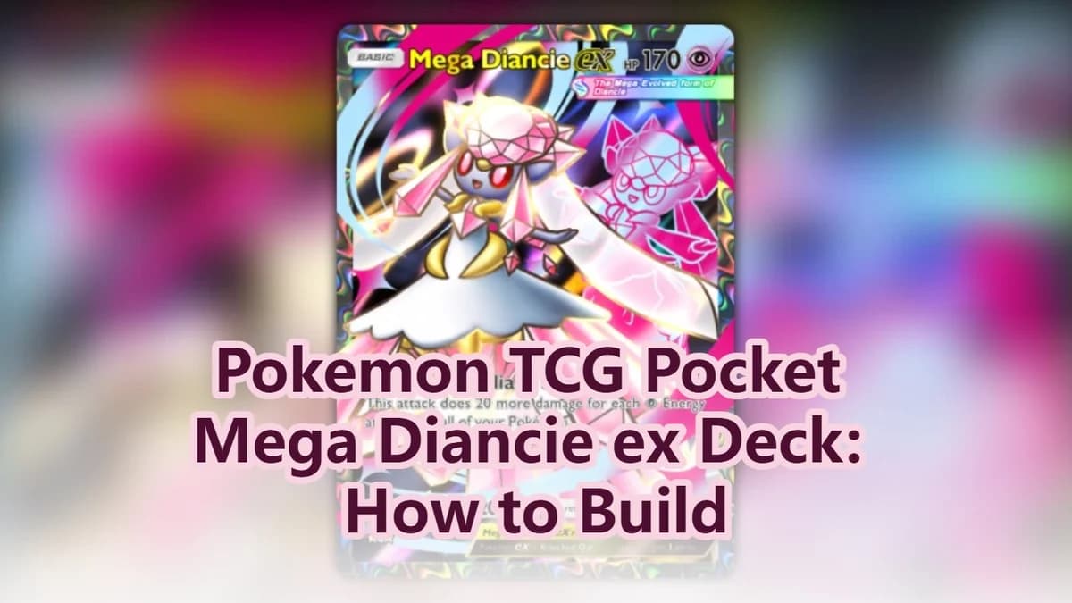 Pokemon TCG Pocket Mega Diancie ex Deck Build