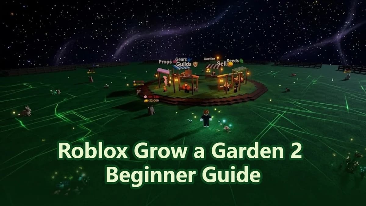 Roblox Grow a Garden 2 Beginner Guide