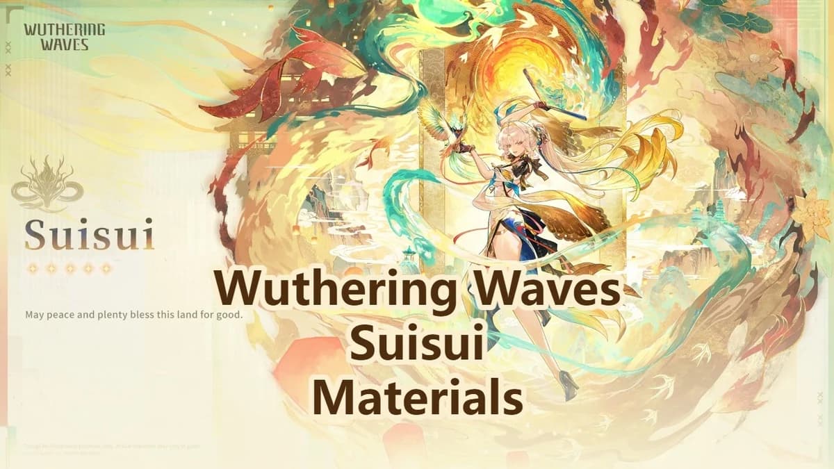 Wuthering Waves Suisui Materials and Pre-Farm Guide