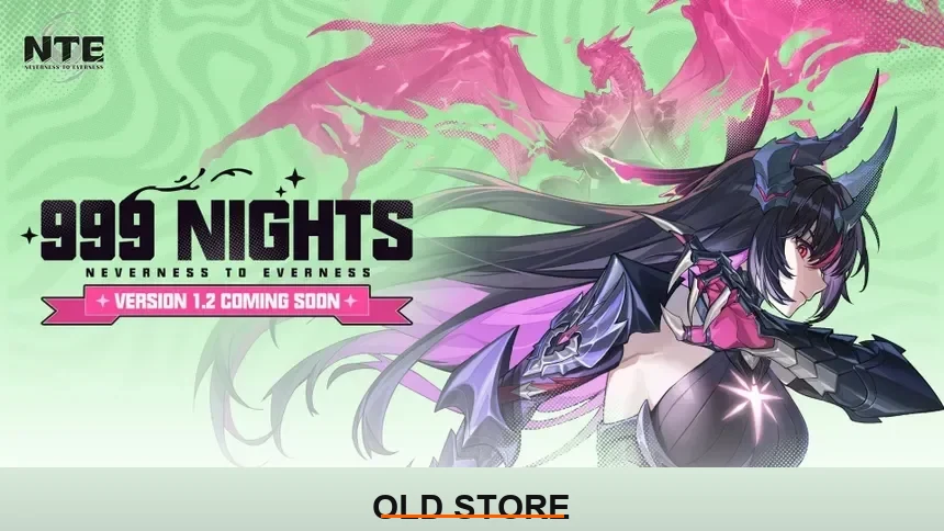 NTE 1.2 999 Nights